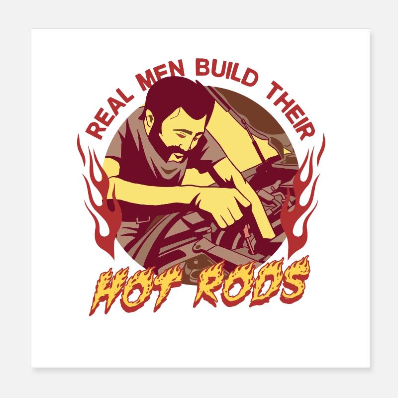 Oldtimer Sammler Real Men build Their Hot Rods Poster 20x20 cm
