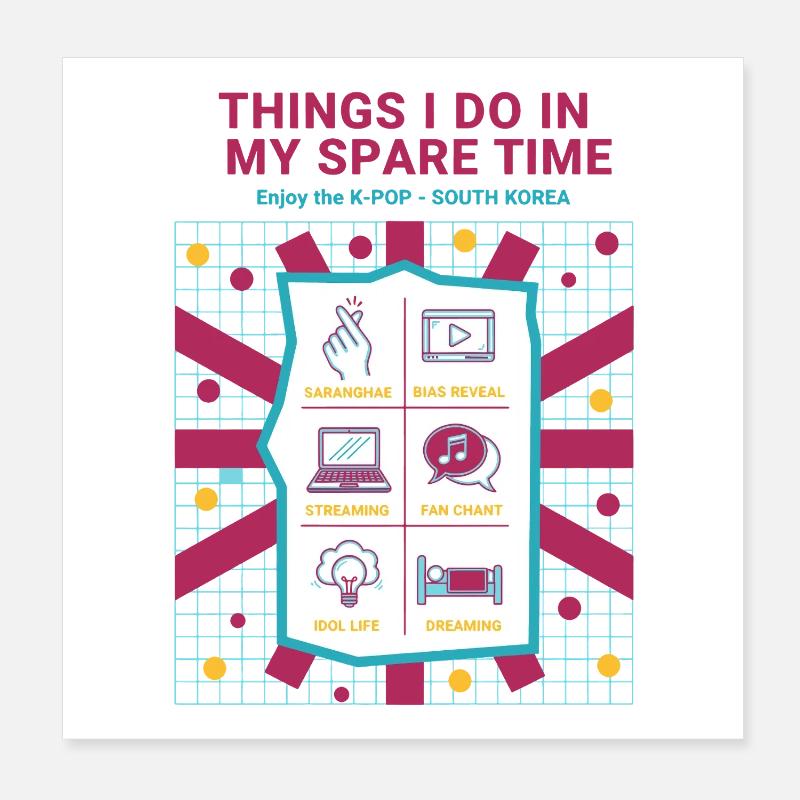 Choses que je fais pendant mon temps libre : j’aime la K-pop en Corée Poster 20 x 20 cm