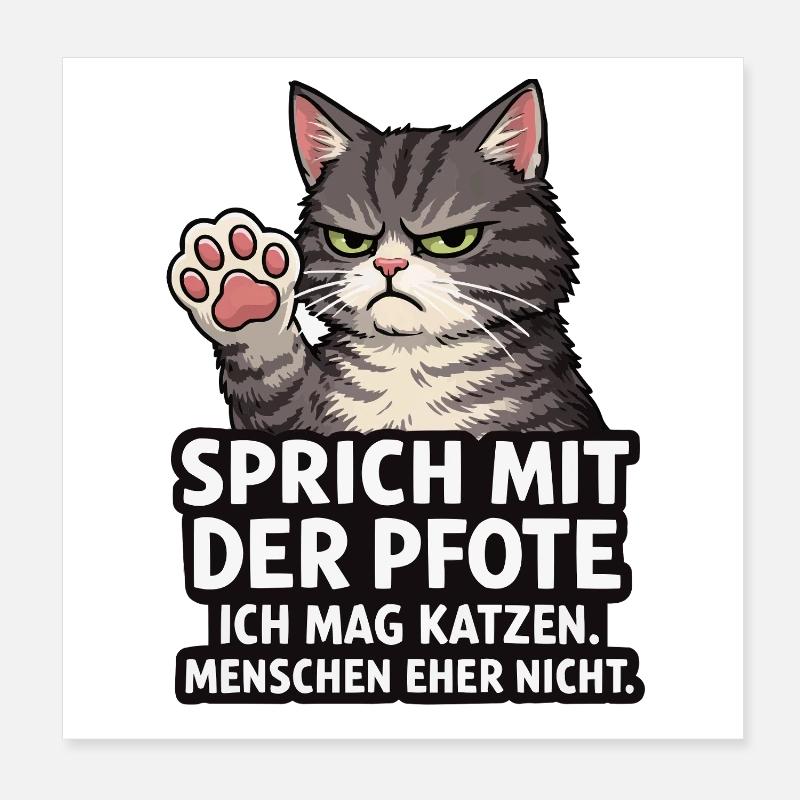 Sprich mit der Pfote – Grumpy Katze Poster 20x20 cm