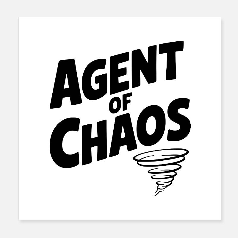 Agent des Chaos Poster 20x20 cm
