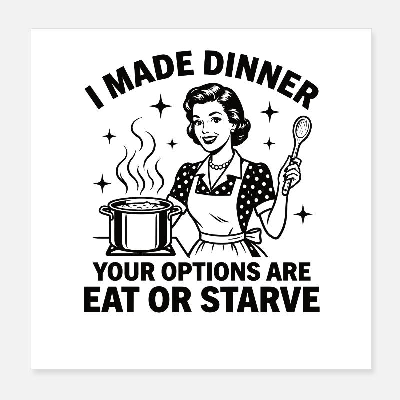 Küchen-Chef: Friss oder stirb! Poster 20x20 cm