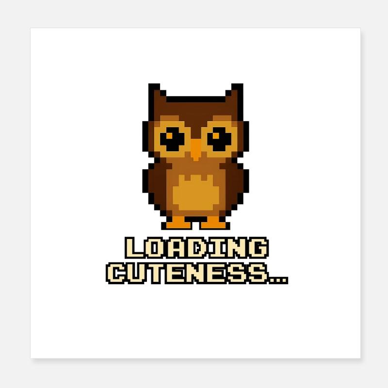 Pixel Eulen Loading Cuteness Poster 20x20 cm