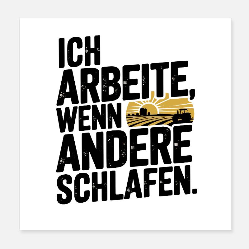  Ich Arbeite Wenn Andere Schlafen Bauer Traktor Poster 20x20 cm