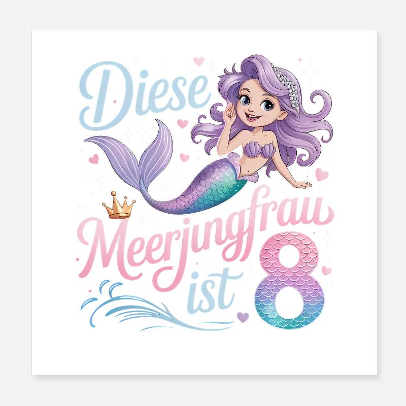 Cette sirène a 8 filles et 8 ans Poster 20 x 20 cm