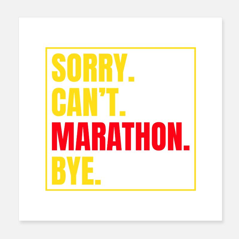 Running Sorry Can´t Marathon Bye Marathon Runner Poster 20x20 cm