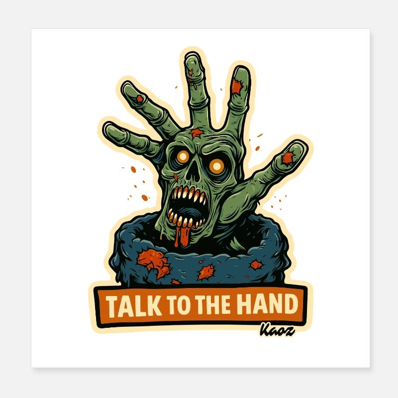 Appels de la main zombie : Parle à la main Poster 20 x 20 cm