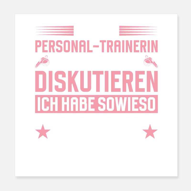 Personal trainer does not have to discuss Poster 8" x 8" (20x20 cm)