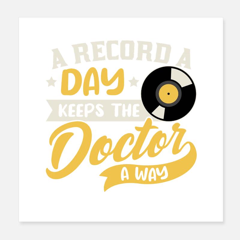 A Record a Day Keeps Doctor Away Design Poster 8" x 8" (20x20 cm)