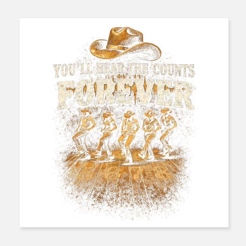 Line Dance Line Dancer Hear The Counts Forever Poster 20x20 cm