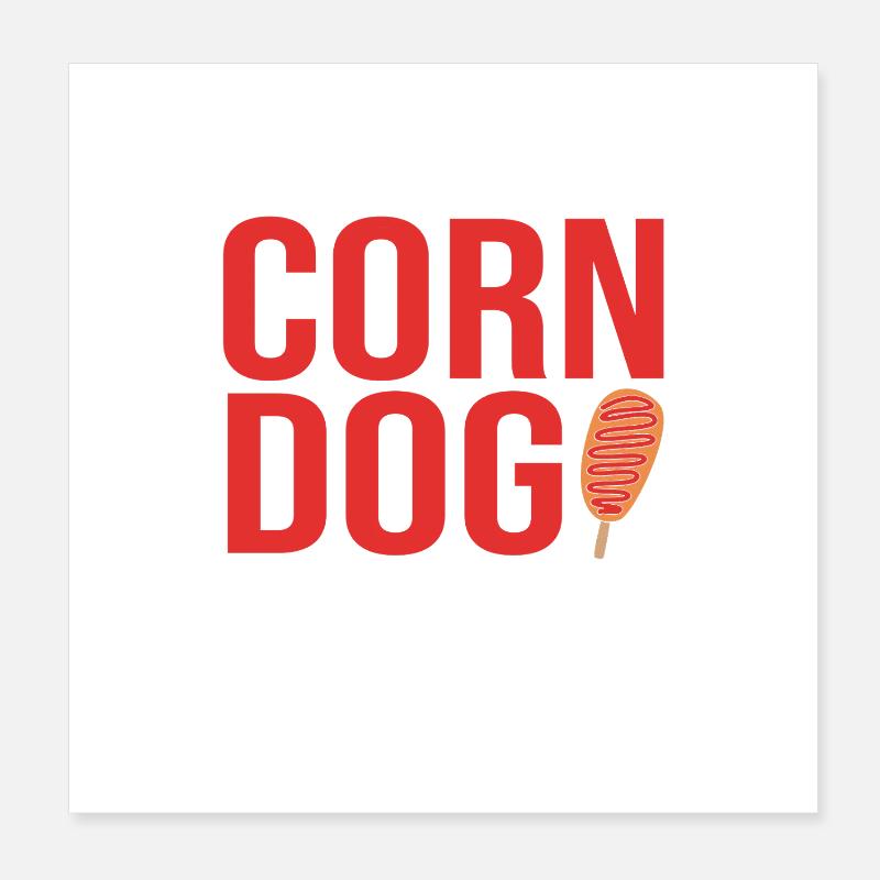 Corn Dog Poster 20x20 cm
