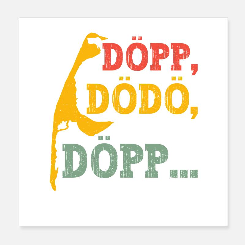 Vacances en mer du Nord DÖPP DÖDÖ DÖPP ... Sylt Drôle Poster 20 x 20 cm