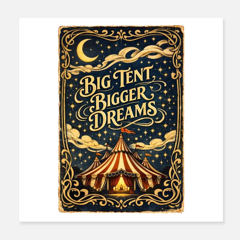 Big tent, big dreams | Circus Poster 8" x 8" (20x20 cm)