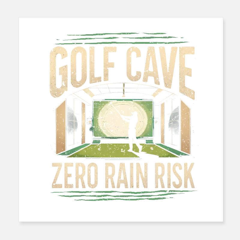 Golf Simulator Golf Cave Zero Rain Risk Poster 8" x 8" (20x20 cm)