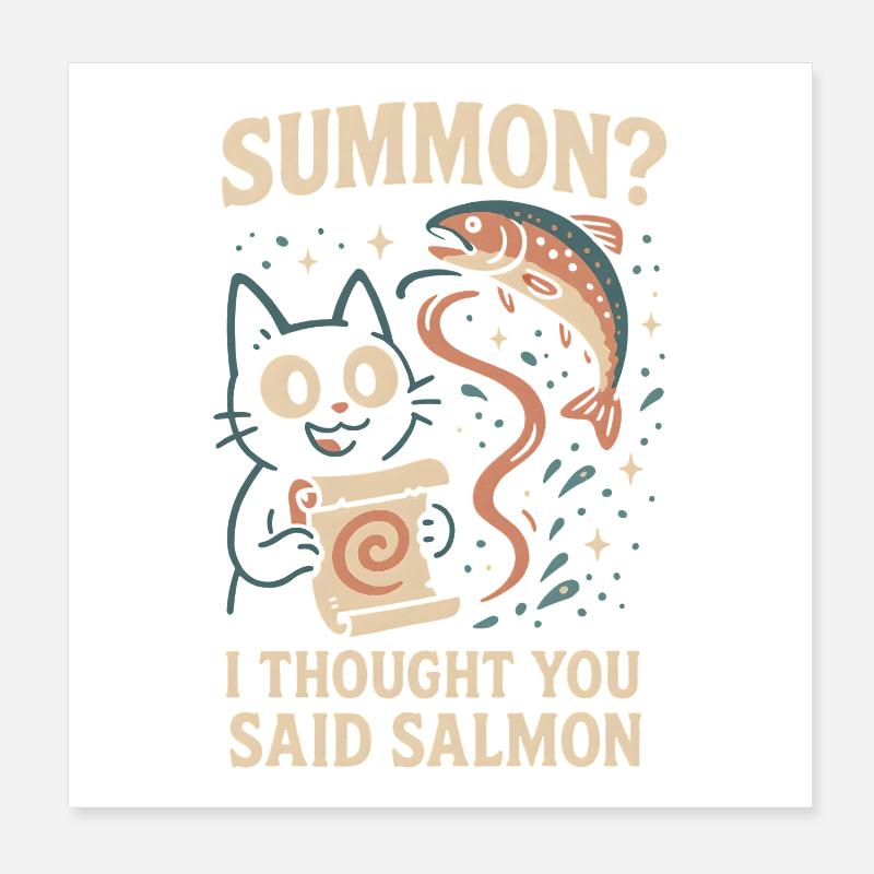 Invoquer du saumon ? | Chat Flippant Mignon Poster 20 x 20 cm