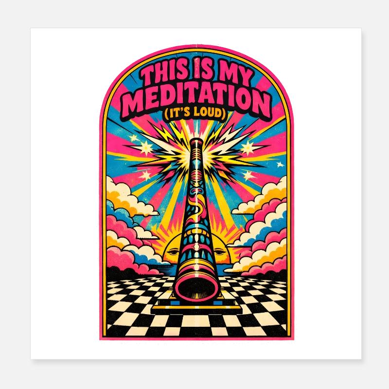 Ma méditation est bruyante | Didgeridoo Poster 20 x 20 cm