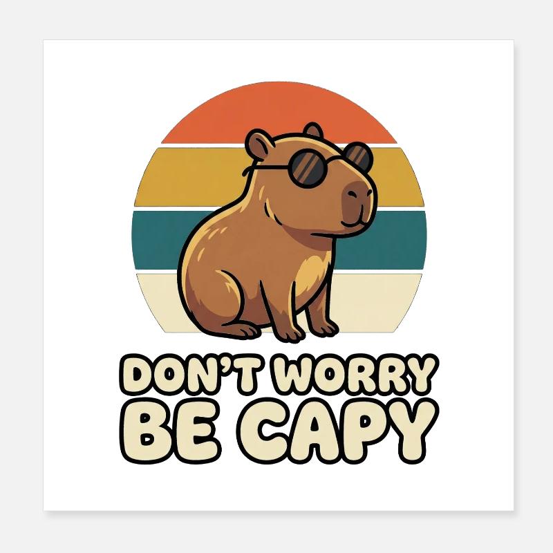 Keine Sorge Sei capy Funny Capybara Retro Poster 20x20 cm