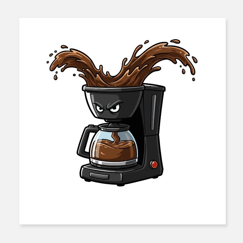 Éclaboussure de cafetière en colère Poster 20 x 20 cm