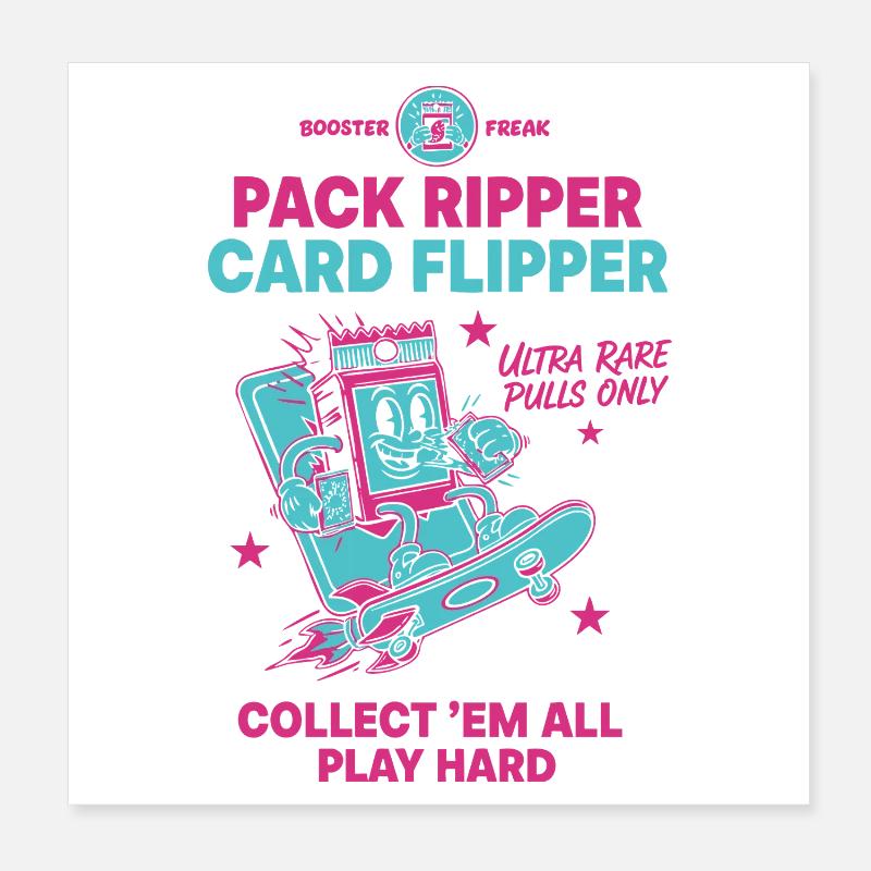 Pack Ripper Card Flipper Ultra Rare Pulls Trading Poster 8" x 8" (20x20 cm)