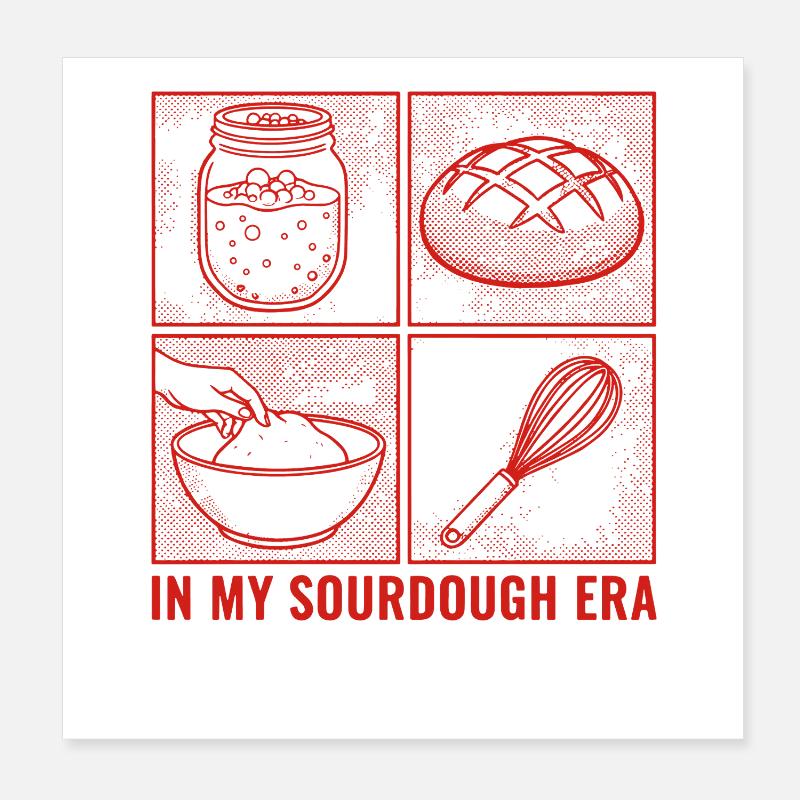 Sourdough Era Bread Baking Sourdough Starter Jar Poster 20x20 cm