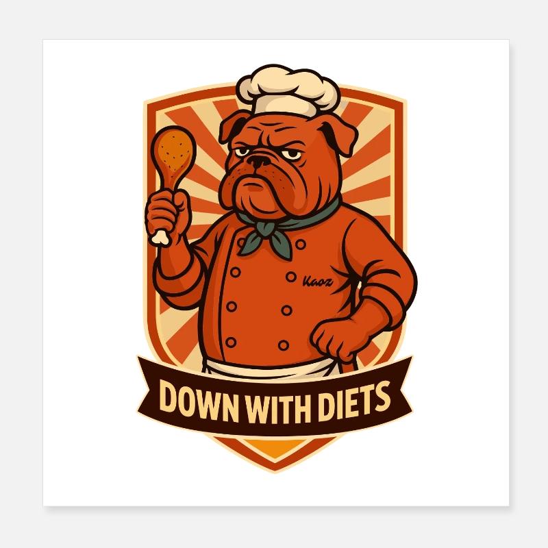 Bulldog Chef Down With Diets Poster 8" x 8" (20x20 cm)