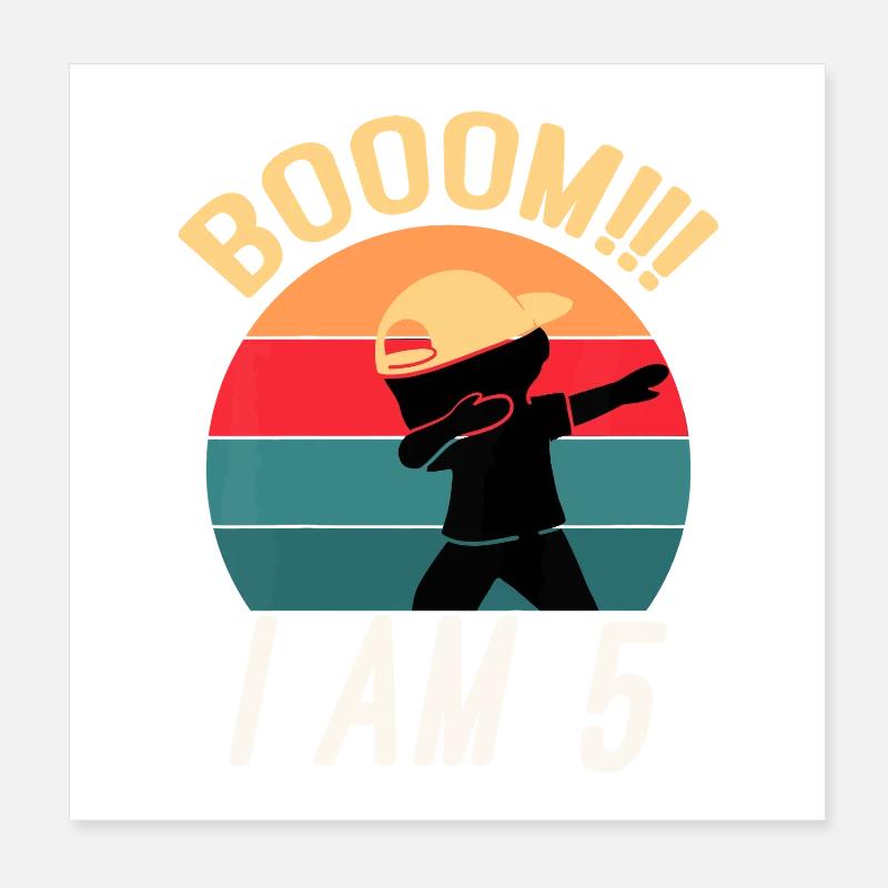 Boom, ich bin 5 Geburtstags-Tee Poster 20x20 cm