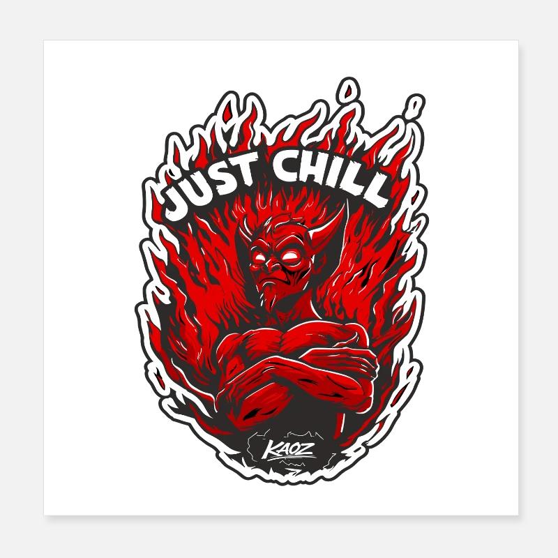 Inferno-Dämon Entspann dich einfach Poster 20x20 cm