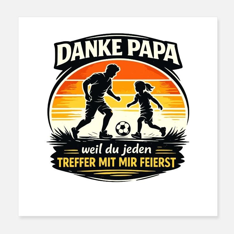 Danke Papa weil du jeden Treffer mit mir feierst Poster 20x20 cm