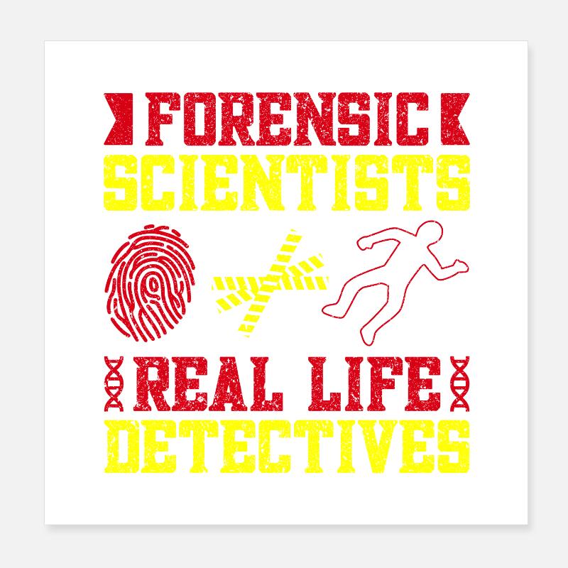 Forensic Science Major Real Life Detectives Poster 20x20 cm
