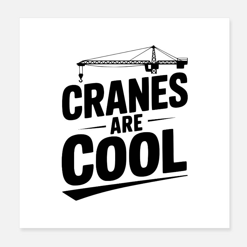 Les grues sont cool Poster 20 x 20 cm