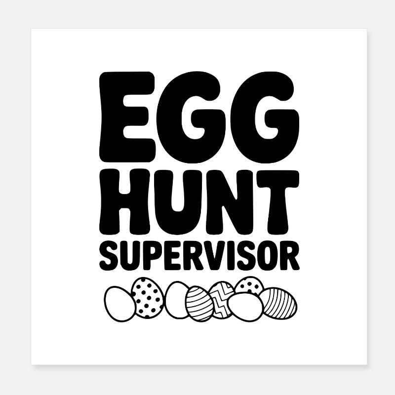 Leiter der Eiersuche Poster 20x20 cm