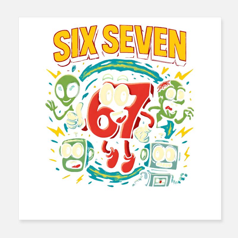 Six Seven 67 Italian Brainrot Nerd Humor Funny Poster 8" x 8" (20x20 cm)