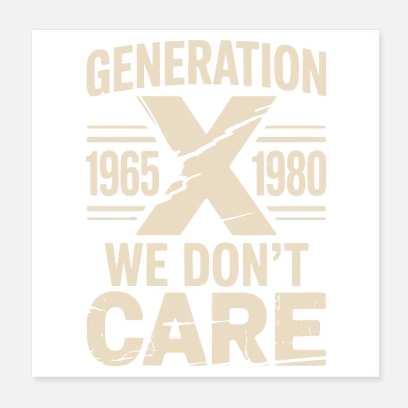 Generation X We Don’t Care Retro Poster 20x20 cm