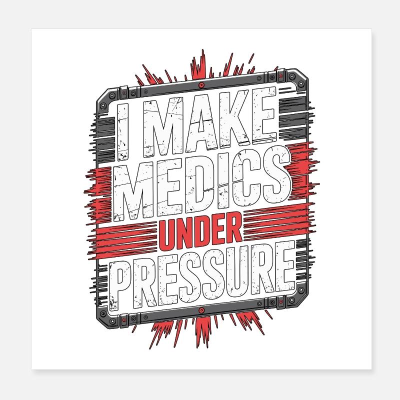 Paramedic I Make Medics Under Emergency Services Poster 20x20 cm