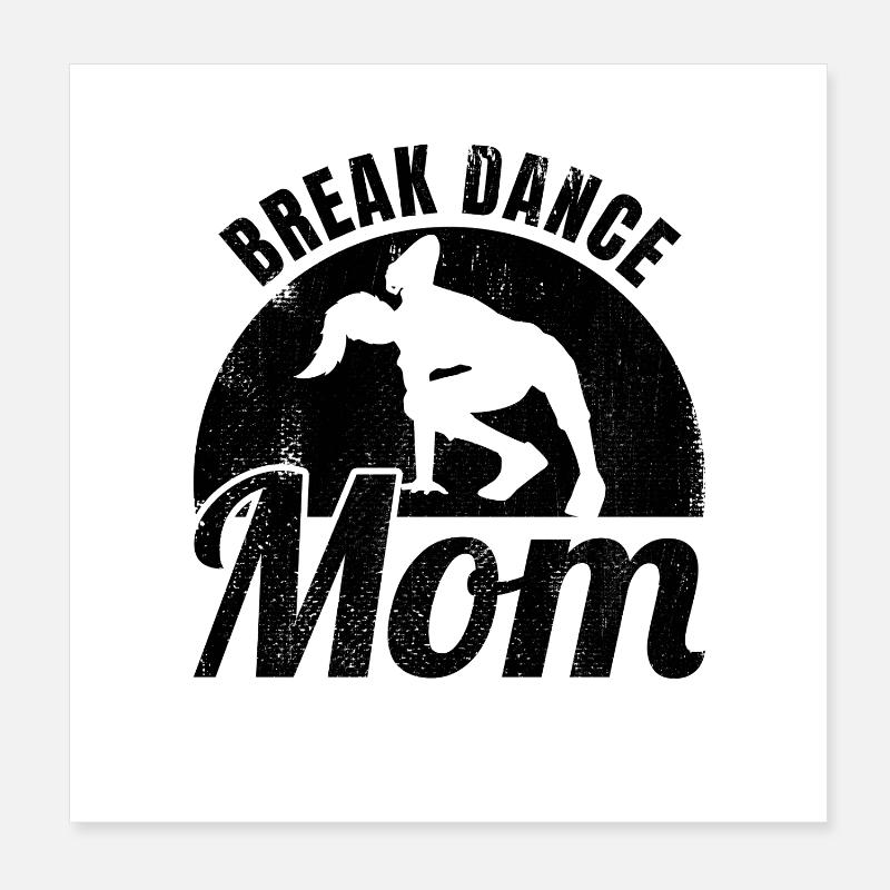 Maman Breakdance Poster 20 x 20 cm