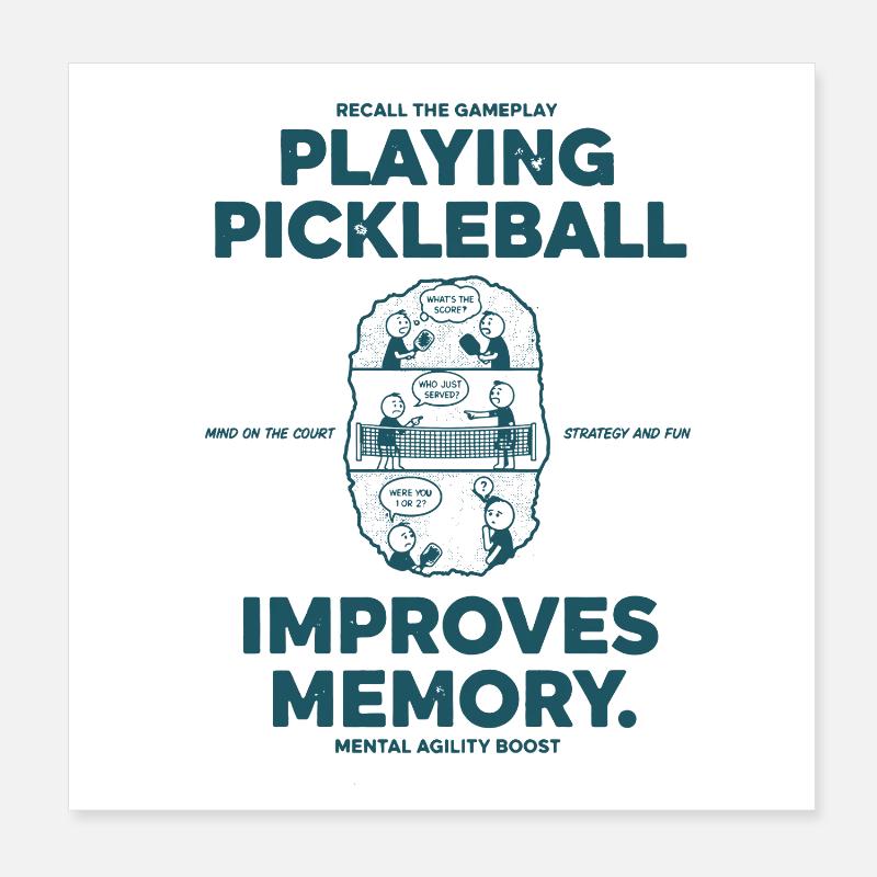 Pickleball Playing Funny Player Improves Memory Poster 8" x 8" (20x20 cm)