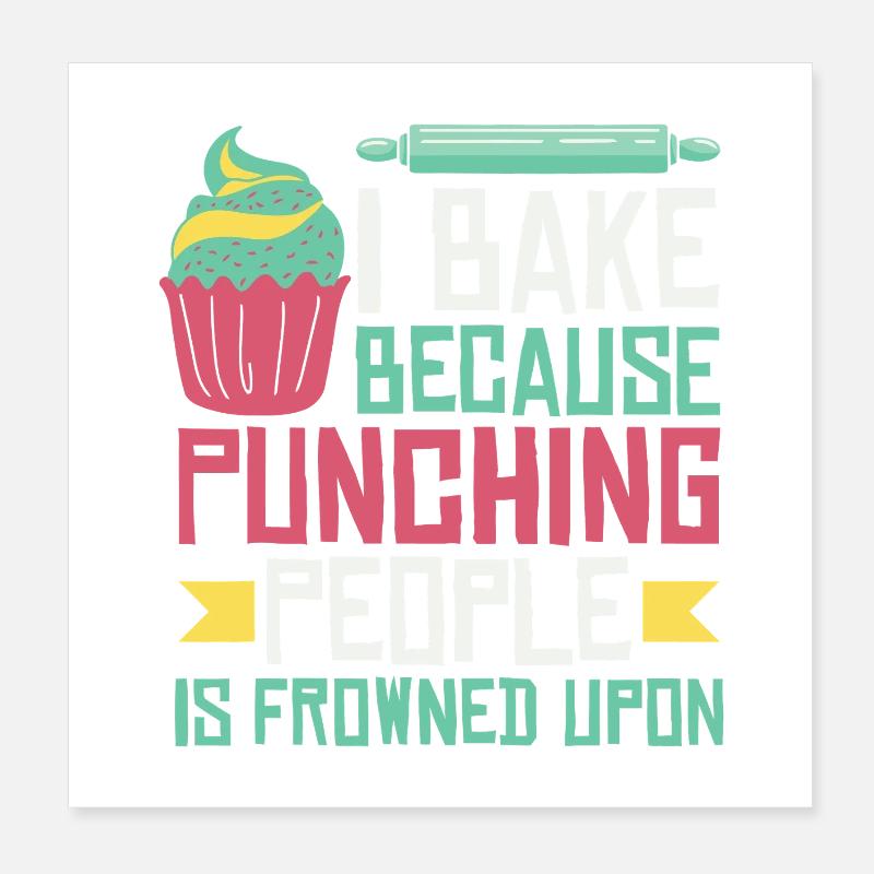Cupcake-Punchline-Tee Poster 20x20 cm