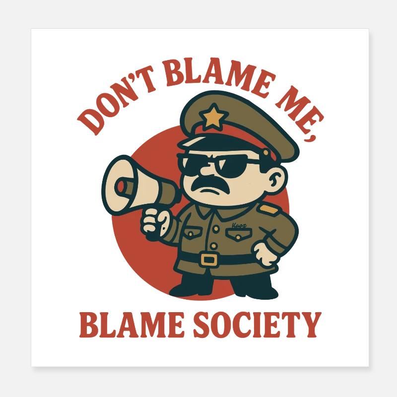 Dont Blame Me Sheriff Poster 8" x 8" (20x20 cm)