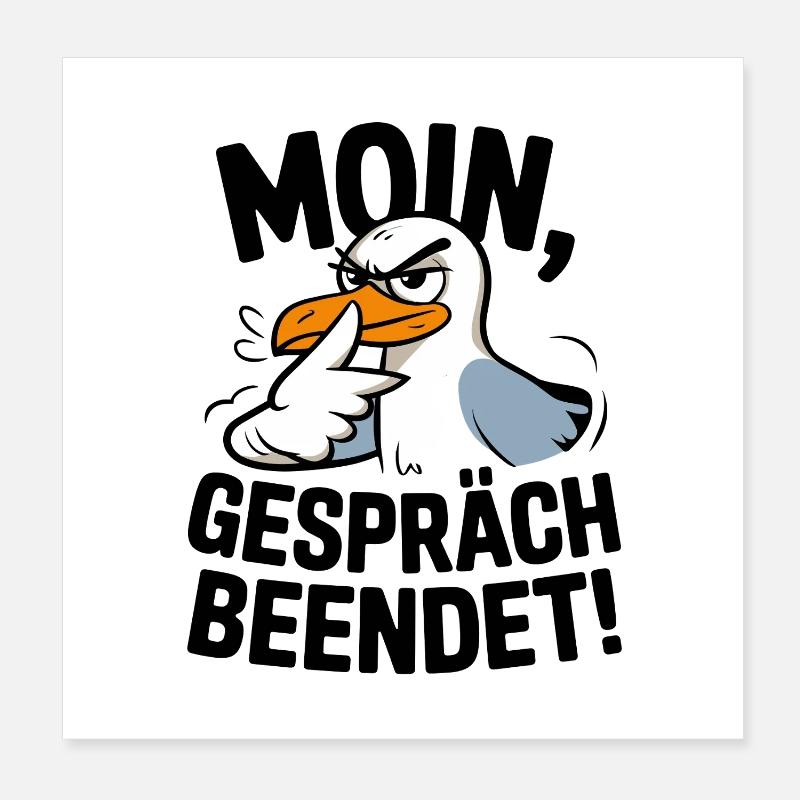  Moin Gespräch Beendet Möwe Nordsee Lustiger Poster 20x20 cm