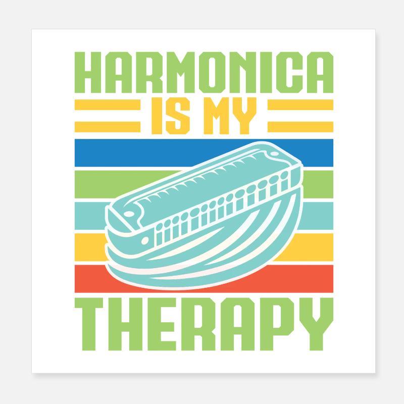 Funny Harmonica Player Is My Therapy Harmonica Poster 20x20 cm