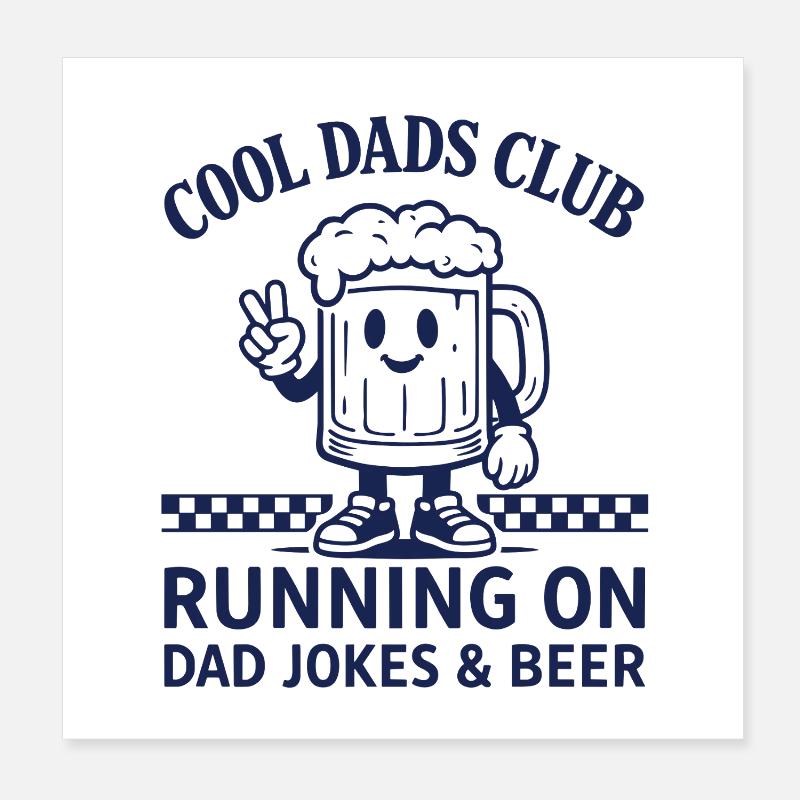 Running on Dad Jokes and Beer Shirt Poster 20x20 cm