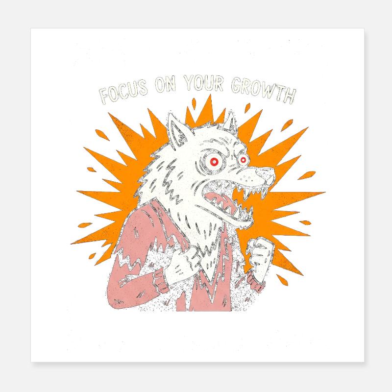 Concentrez-vous sur la croissance, Loup Poster 20 x 20 cm