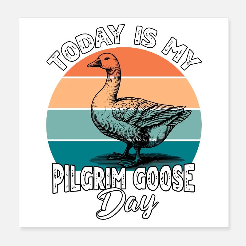 Pilgrim Gans Pilgrim Goose Poster 20x20 cm
