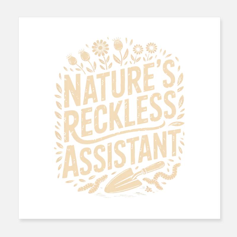 L’assistant imprudent de la nature Poster 20 x 20 cm