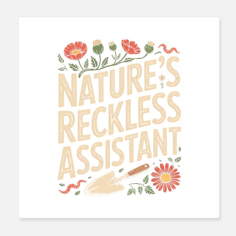 Le jardinier imprudent de la nature Poster 20 x 20 cm