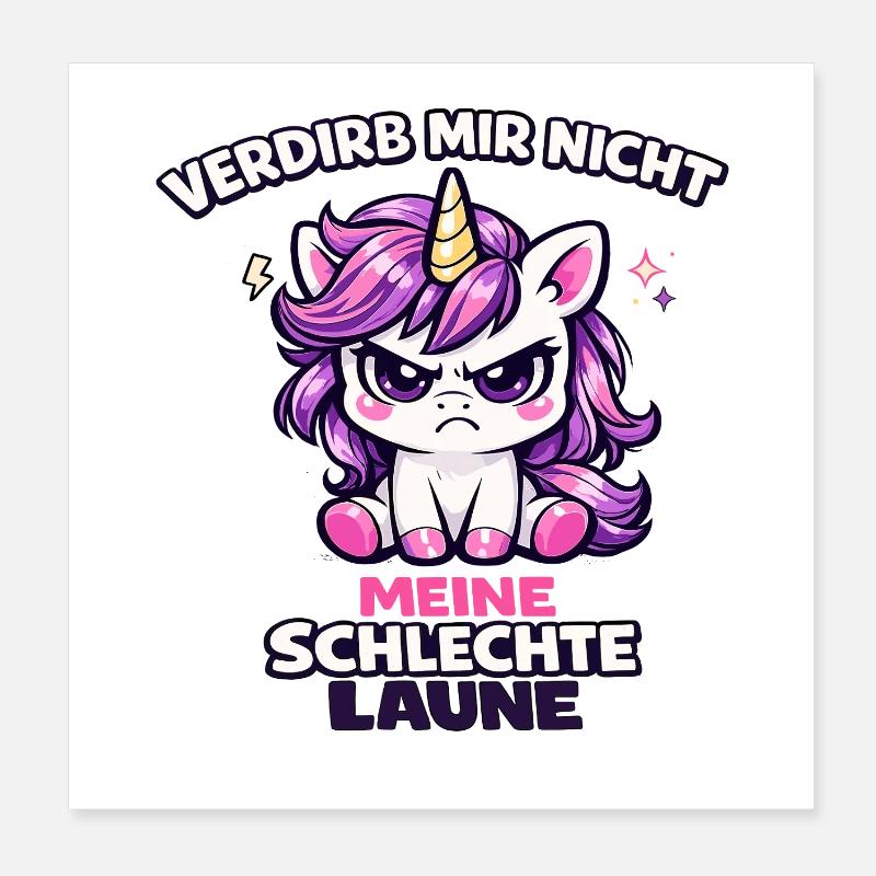 Verdirb mir nicht meine schlechte Laune Poster 20x20 cm