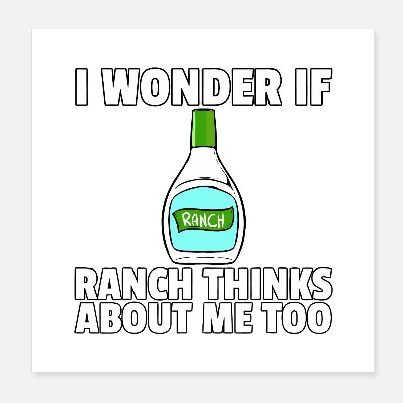 Je me demande si Ranch pense aussi à moi Poster 20 x 20 cm