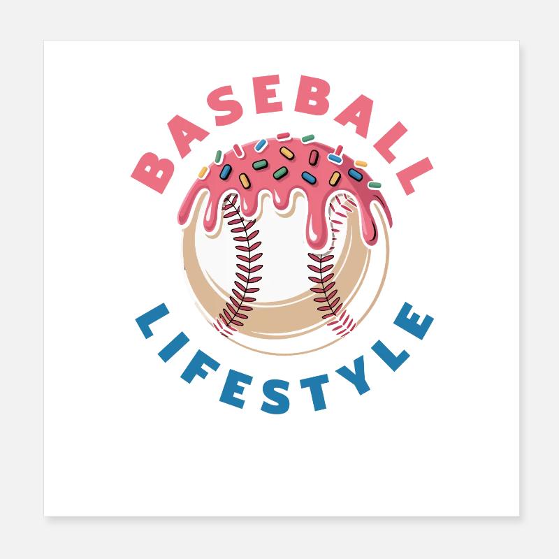 Mode de vie de baseball ballon en beignet drôle Poster 20 x 20 cm