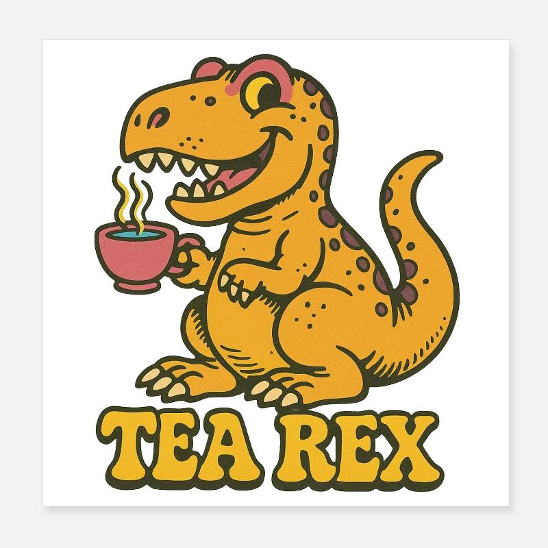 Tea Rex: Dinosaurier-Teezeit Poster 20x20 cm