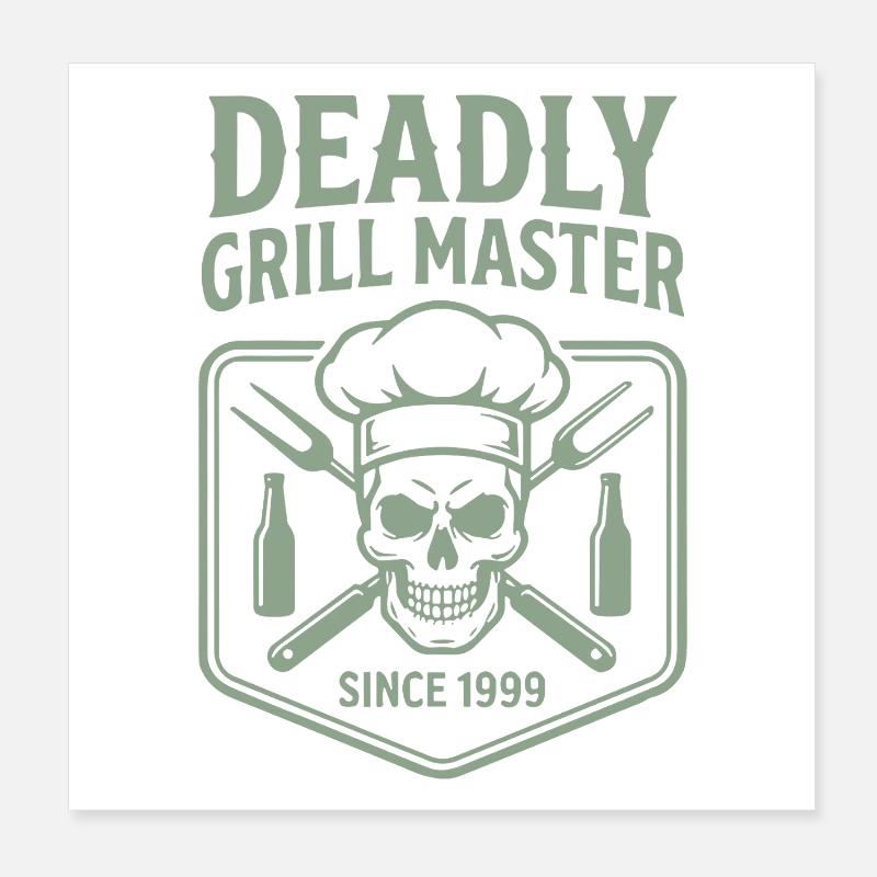Grill Deadly Master Grilling depuis 1999 : cadeau Poster 20 x 20 cm