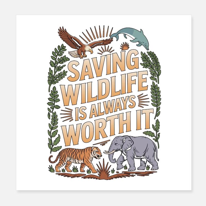 Protéger la faune animale, c’est toujours le soin des animaux Poster 20 x 20 cm